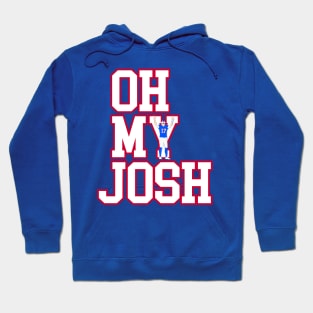 WNY Pride - Oh My Josh - Buffalo Football Hoodie